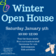 Winter Open House